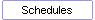 Schedules